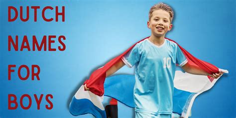 dutchfirst|dutch first names for boys.